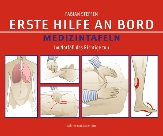 Erste Hilfe an Bord - Medizintafeln (Fabian Steffen)