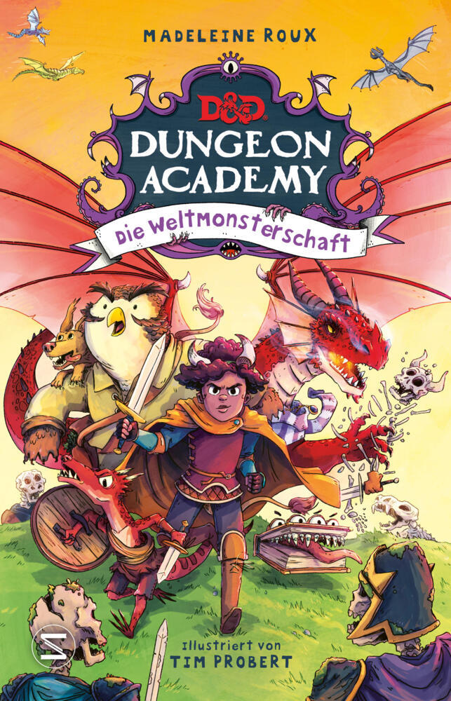 Dungeons & Dragons. Dungeon Academy - Die Weltmonsterschaft (Madeleine Roux)