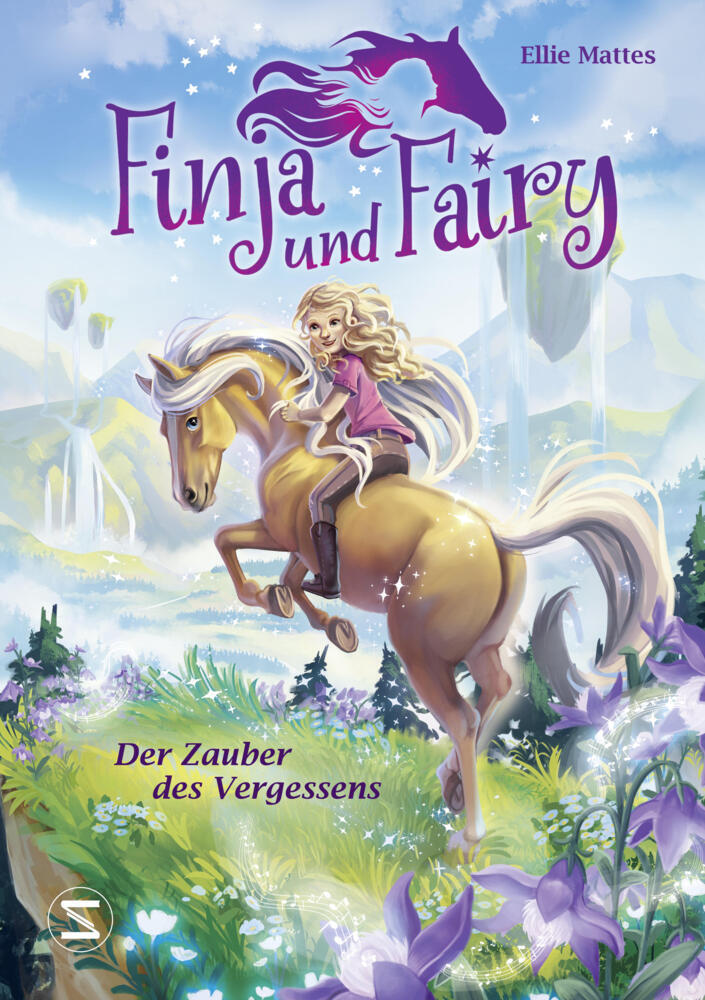 Finja und Fairy - Der Zauber des Vergessens (Ellie Mattes)