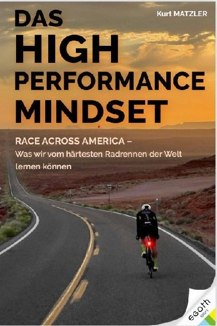 Das High Performance Mindset (Kurt Matzler)