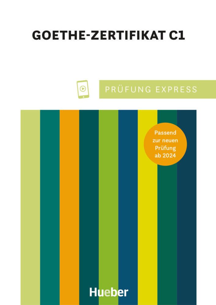 Prüfung Express - Goethe Zertifikat C1 (Johannes Gerbes)