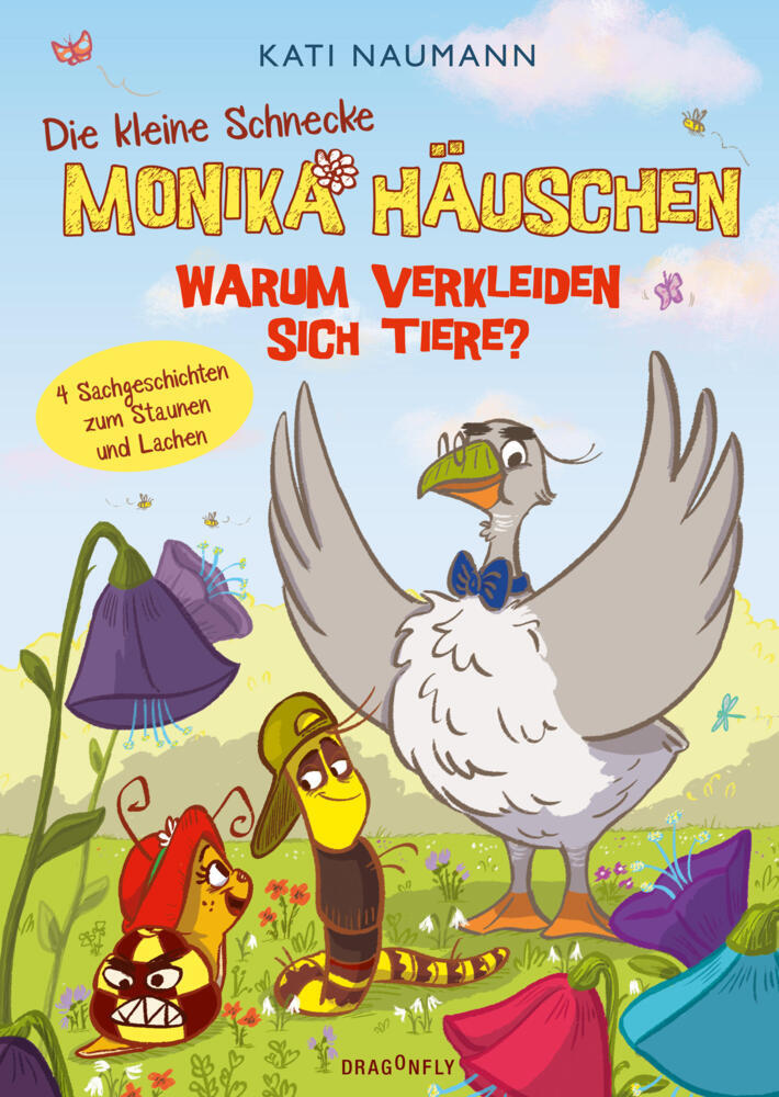 Die kleine Schnecke Monika Häuschen 4: Warum verkleiden sich Tiere? (Kati Naumann)