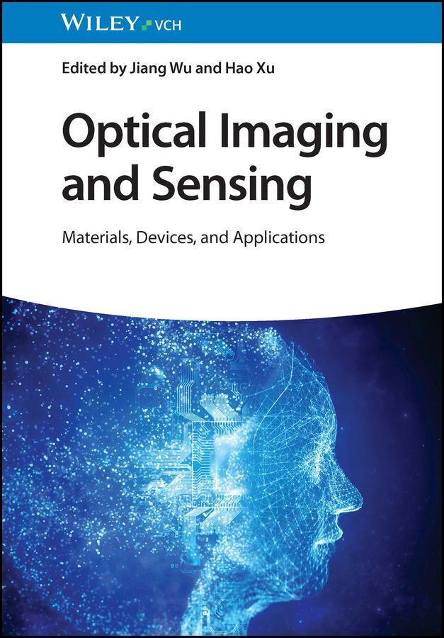 Optical Imaging and Sensing (Jiang Wu)
