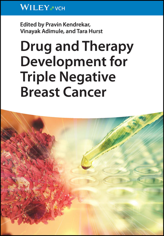 Drug and Therapy Development for Triple Negative Breast Cancer (Pravin Kendrekar)