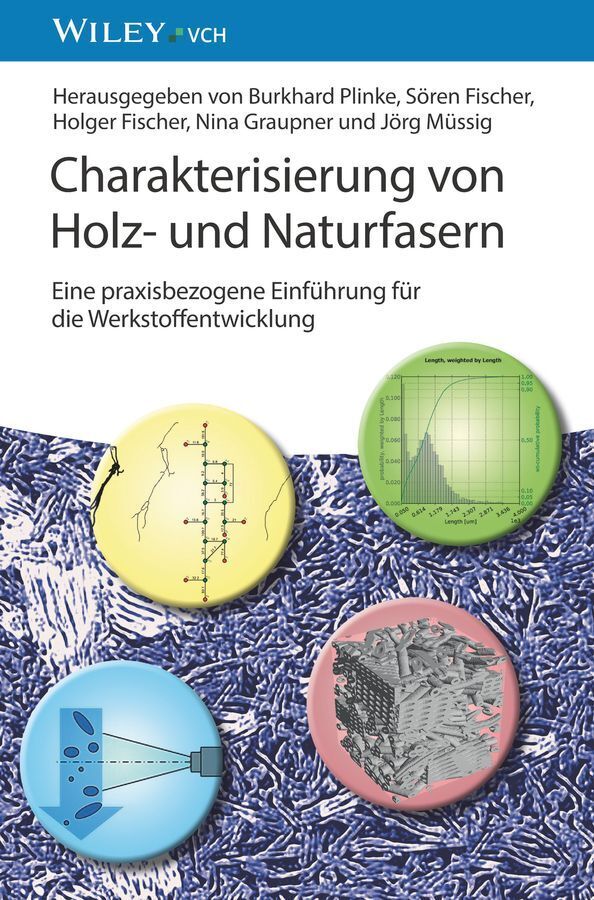 Charakterisierung von Holz- und Naturfasern (Burkhard Plinke)