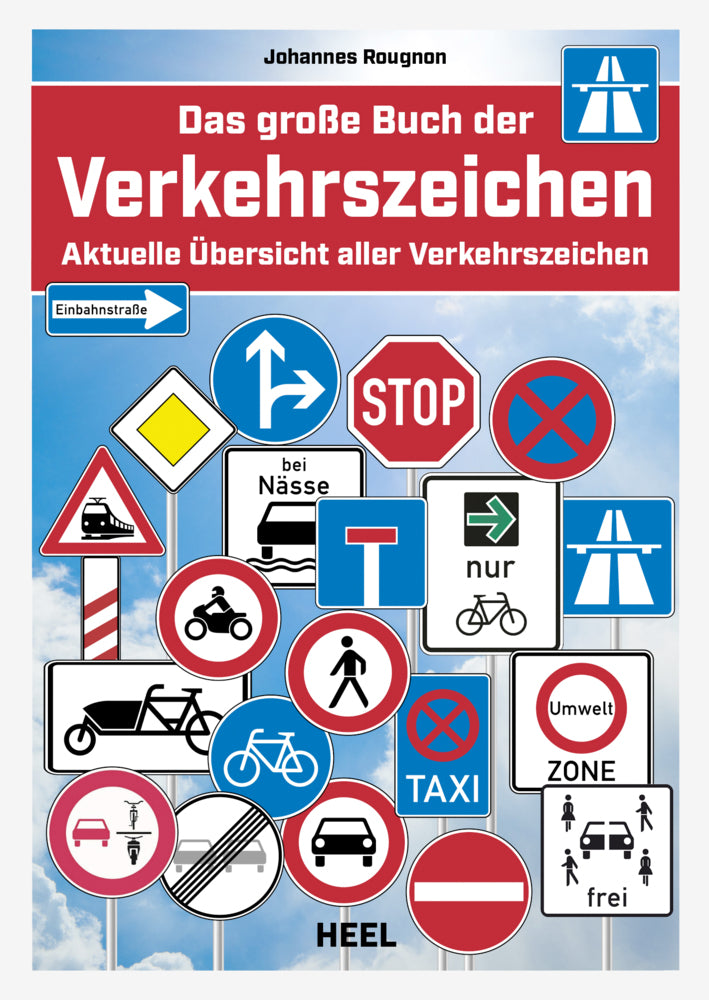 Das Original: Das große Buch der Verkehrszeichen (Tim Saathoff)
