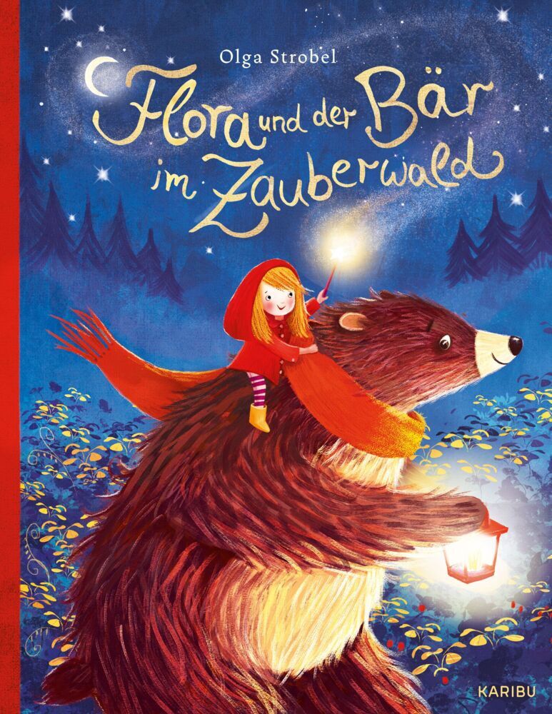 Flora und der Bär im Zauberwald (Olga Strobel)