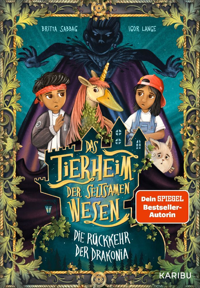 Das Tierheim der seltsamen Wesen (Band 2) - Die Rückkehr der Drakonia (Britta Sabbag)