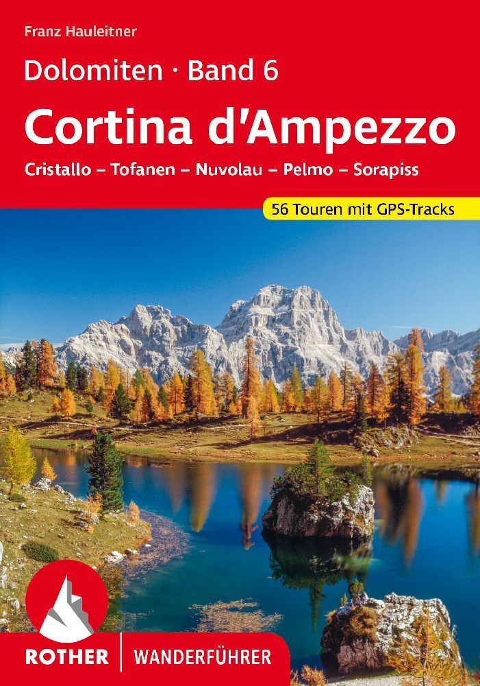 Dolomiten Band 6 - Cortina d'Ampezzo (Franz Hauleitner)