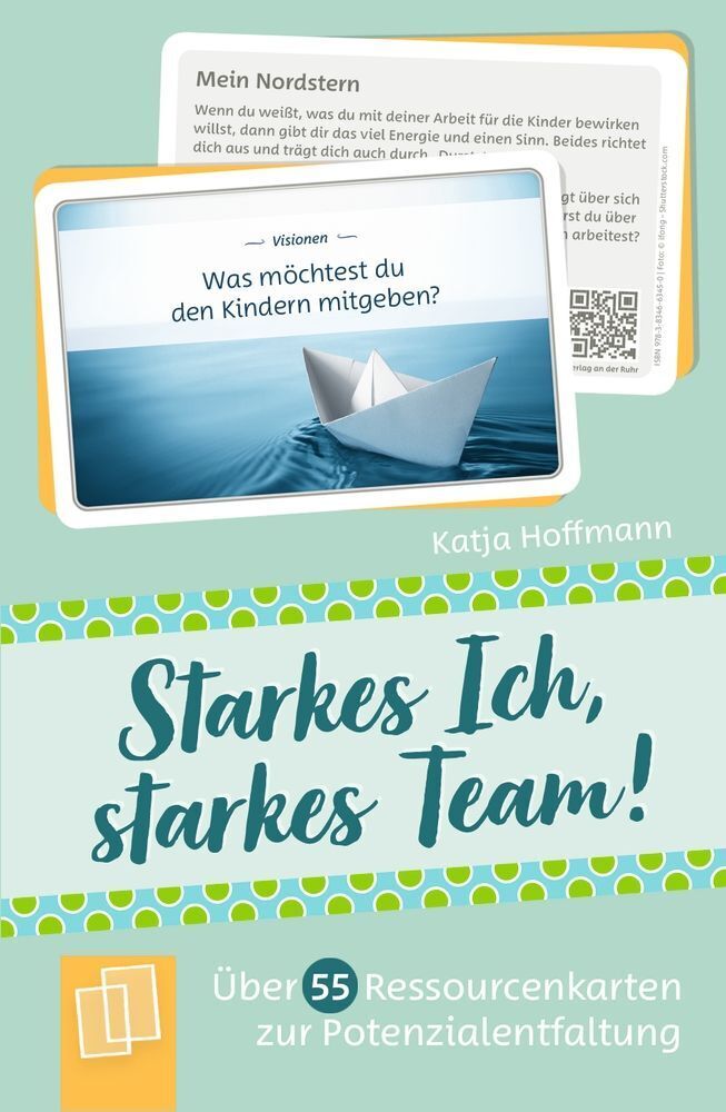 Starkes Ich - starkes Team! (Katja Hoffmann)