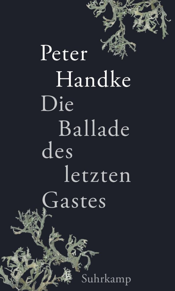 Die Ballade des letzten Gastes (Peter Handke)