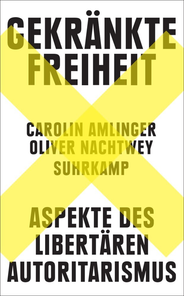 Gekränkte Freiheit (Carolin Amlinger)