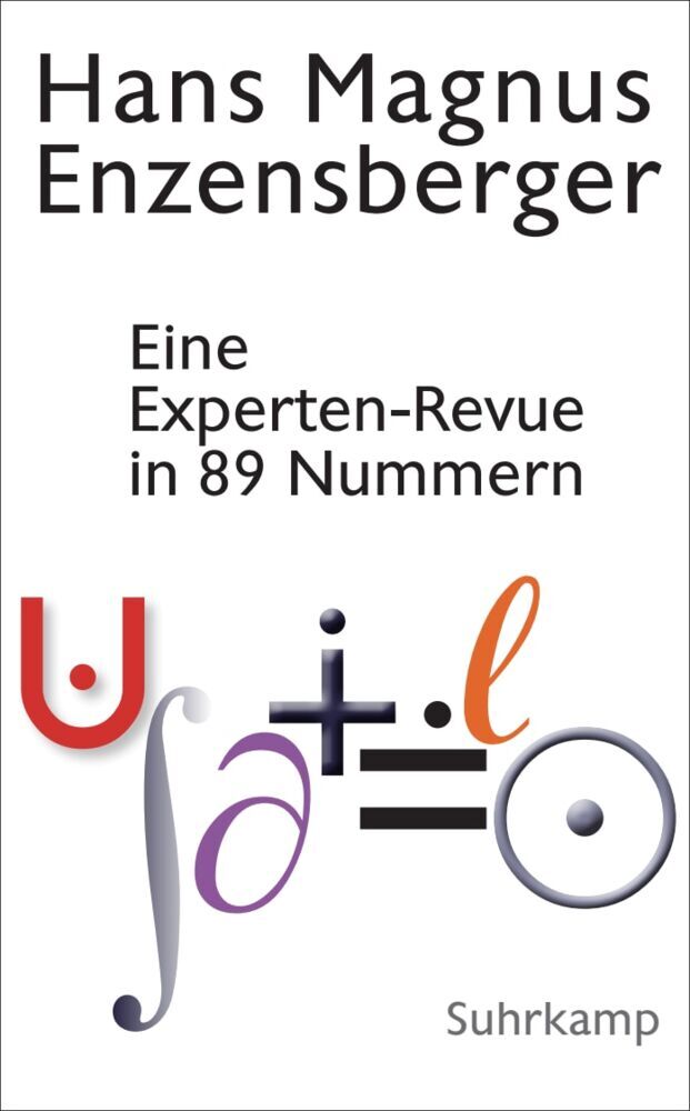 Eine Experten-Revue in 89 Nummern (Hans Magnus Enzensberger)