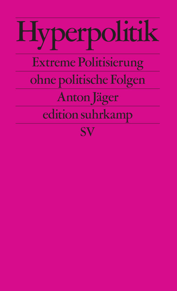 Hyperpolitik (Anton Jäger)