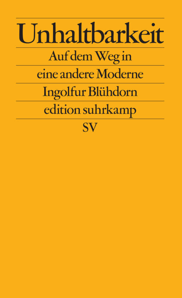 Unhaltbarkeit (Ingolfur Blühdorn)