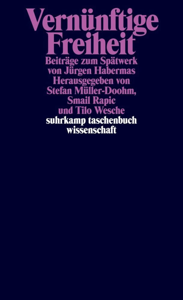 Vernünftige Freiheit (Stefan Müller-Doohm)
