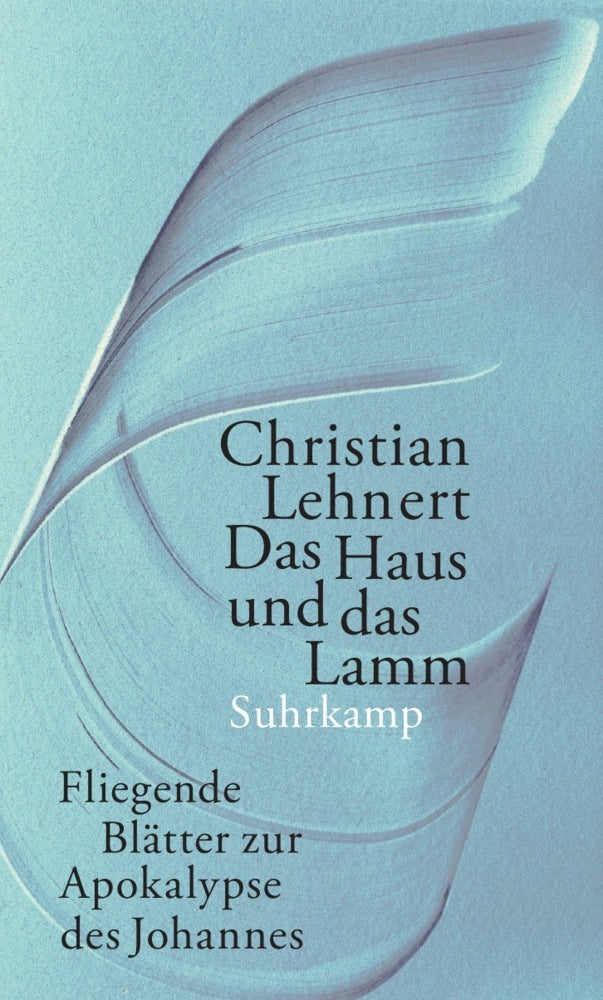 Das Haus und das Lamm (Christian Lehnert)