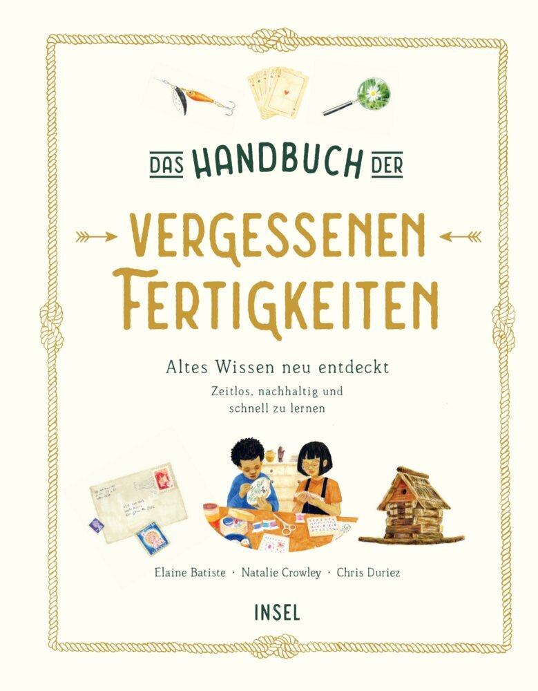 Das Handbuch der vergessenen Fertigkeiten (Elaine Batiste)