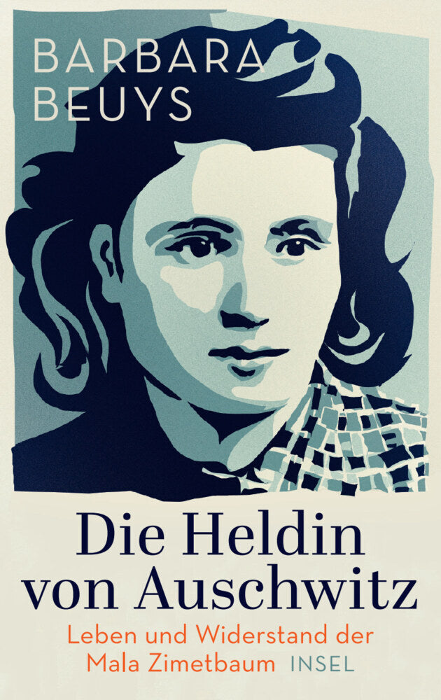 Die Heldin von Auschwitz (Barbara Beuys)