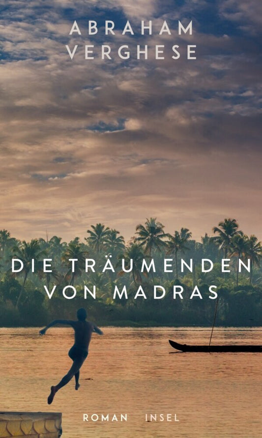 Die Träumenden von Madras (Abraham Verghese)