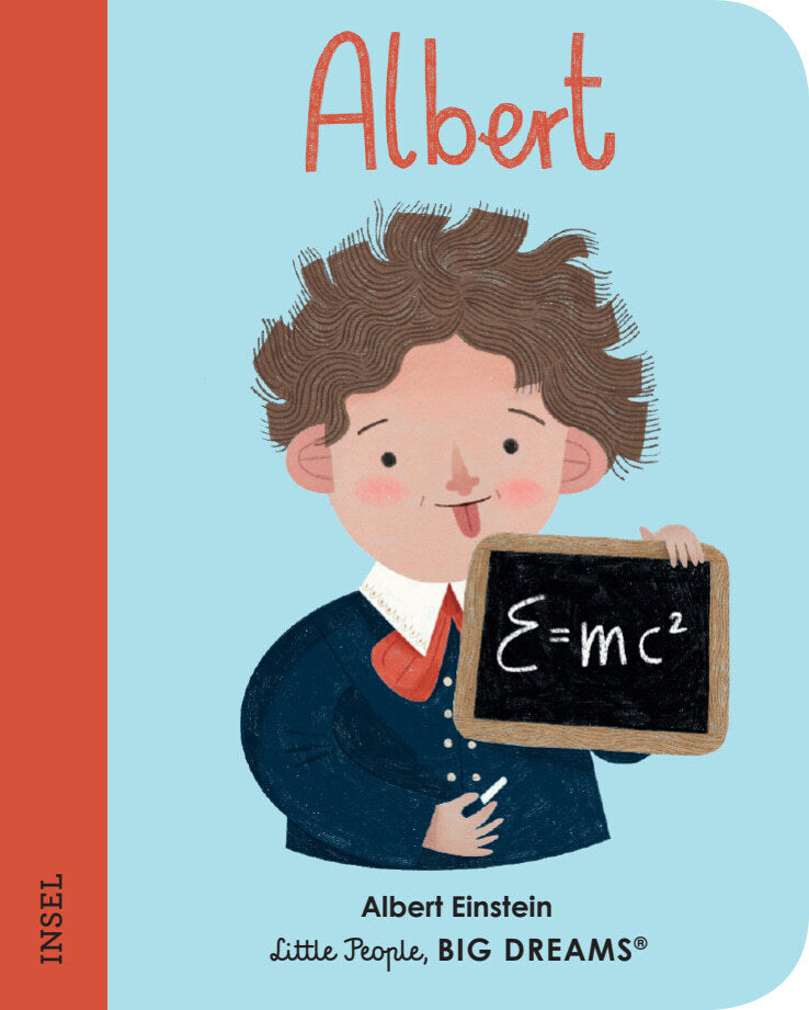 Little People, Big Dreams. Mini - Albert Einstein (María Isabel Sánchez Vegara)