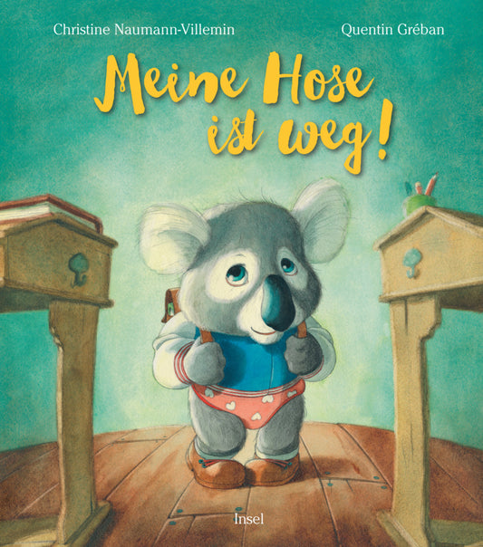Meine Hose ist weg! (Christine Naumann-Villemin)