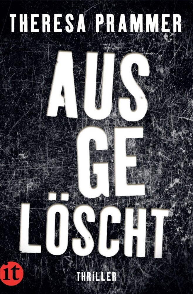 Ausgelöscht (Theresa Prammer)