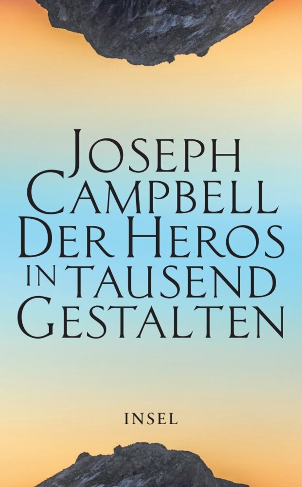 Der Heros in tausend Gestalten (Joseph Campbell)