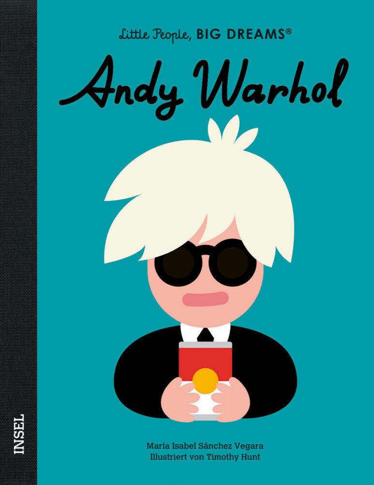 Little People, Big Dreams - Andy Warhol (María Isabel Sánchez Vegara)