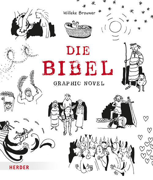 Die Bibel. Graphic Novel (Willeke Brouwer)