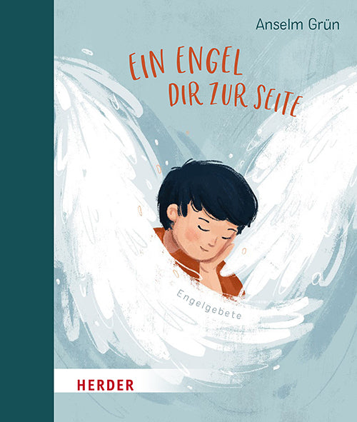 Ein Engel dir zur Seite (Anselm Grün)