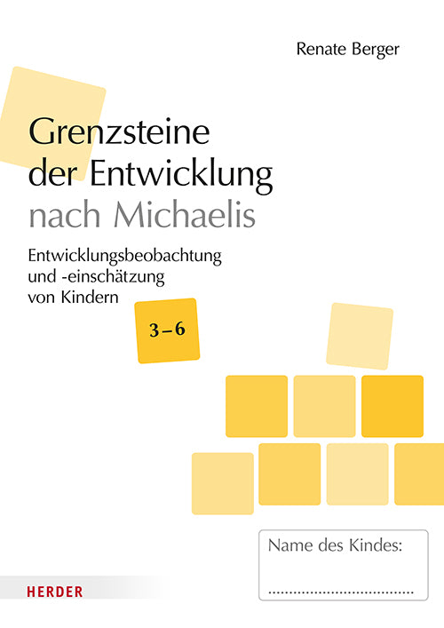 Grenzsteine der Entwicklung nach Michaelis Ü3 [10 Stück] (Renate Berger)