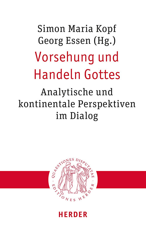 Vorsehung und Handeln Gottes (Simon Maria Kopf)