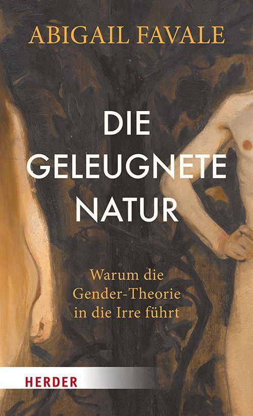 Die geleugnete Natur (Abigail Favale)
