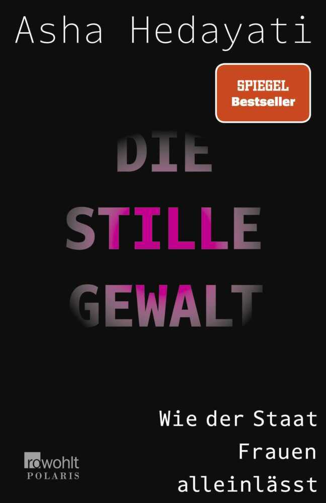 Die stille Gewalt (Asha Hedayati)