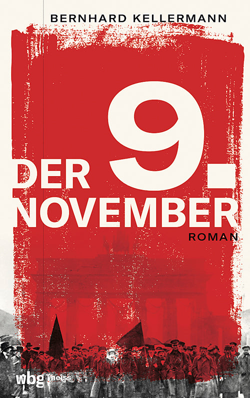 Der 9. November (Bernhard Kellermann)