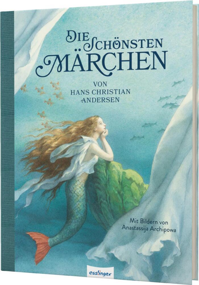 Die schönsten Märchen von Hans Christian Andersen (Hans Christian Andersen)