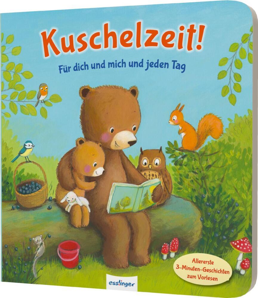 Kuschelzeit!: Für dich und mich und jeden Tag (Anja Kiel)