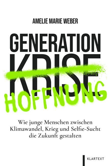Generation Hoffnung (Amelie Marie Weber)