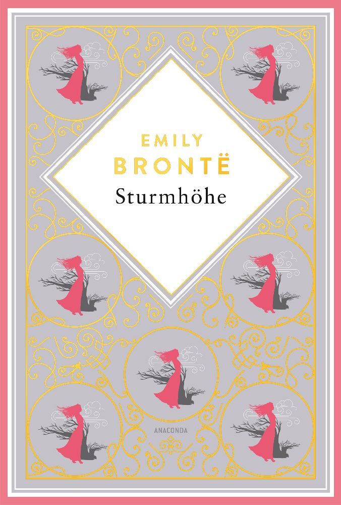 Emily Brontë, Sturmhöhe. Vollständige Ausgabe des englischen Klassikers. Schmuckausgabe mit Goldprägung (Emily Brontë)