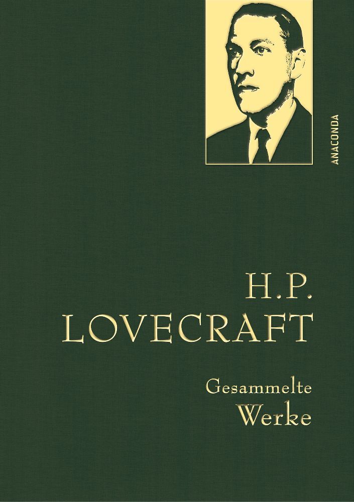 H. P. Lovecraft, Gesammelte Werke (H. P. Lovecraft)