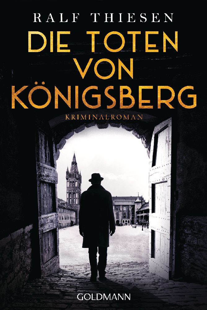Die Toten von Königsberg (Ralf Thiesen)