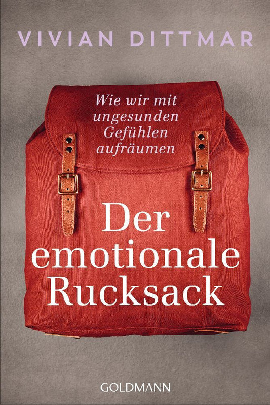 Der emotionale Rucksack (Vivian Dittmar)