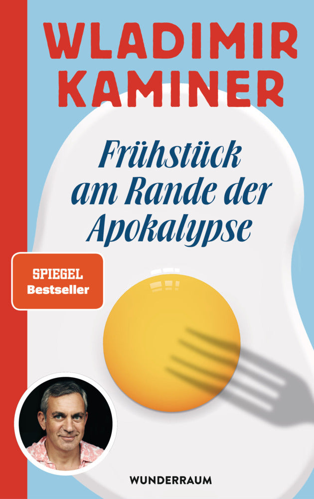 Frühstück am Rande der Apokalypse (Wladimir Kaminer)