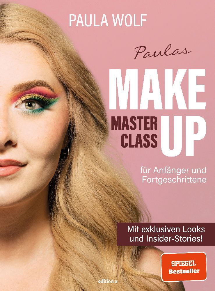 Paulas Make-up-Masterclass (Paula Wolf)