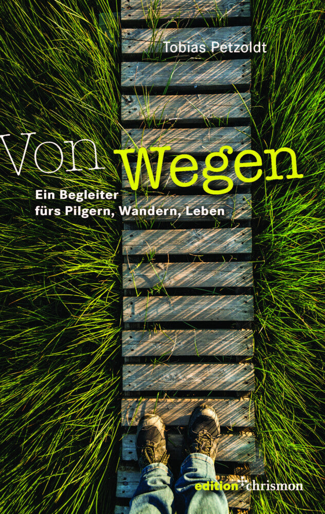 Von Wegen (Tobias Petzoldt)