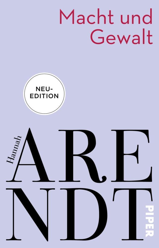 Macht und Gewalt (Hannah Arendt)