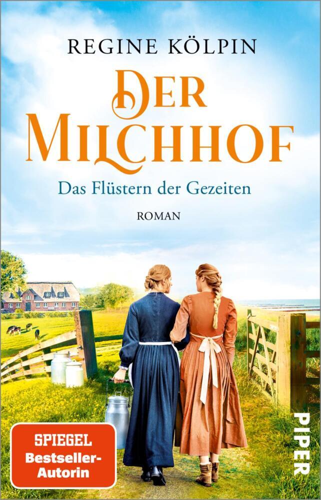 Der Milchhof - Das Flüstern der Gezeiten (Regine Kölpin)