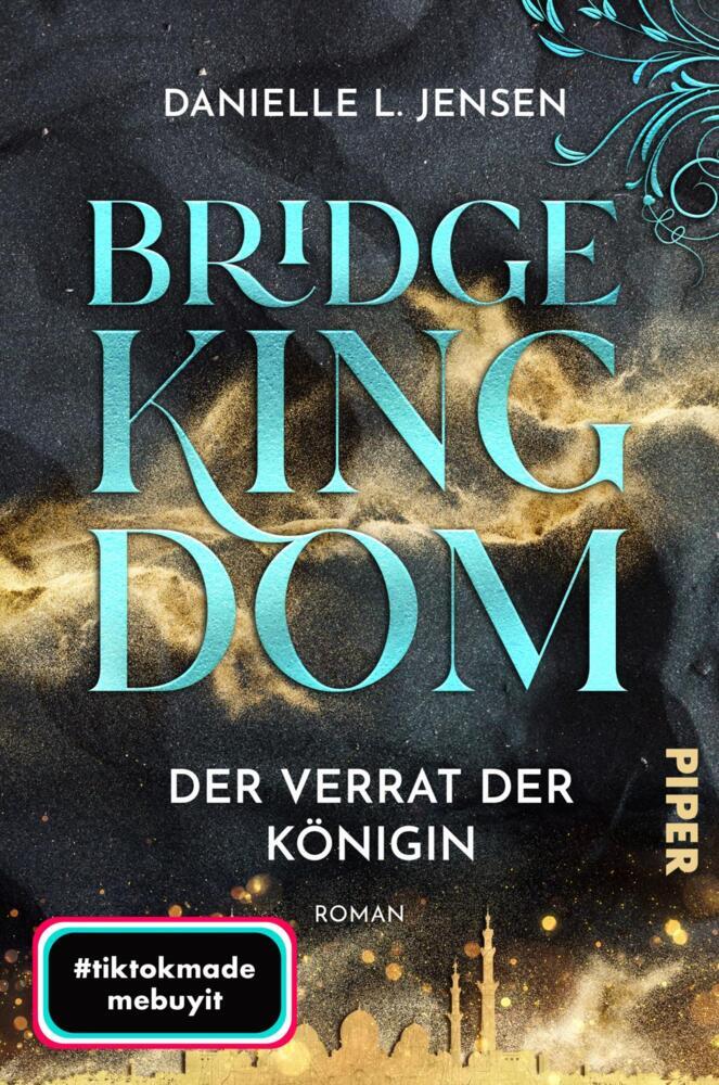 Bridge Kingdom - Der Verrat der Königin (Danielle L. Jensen)