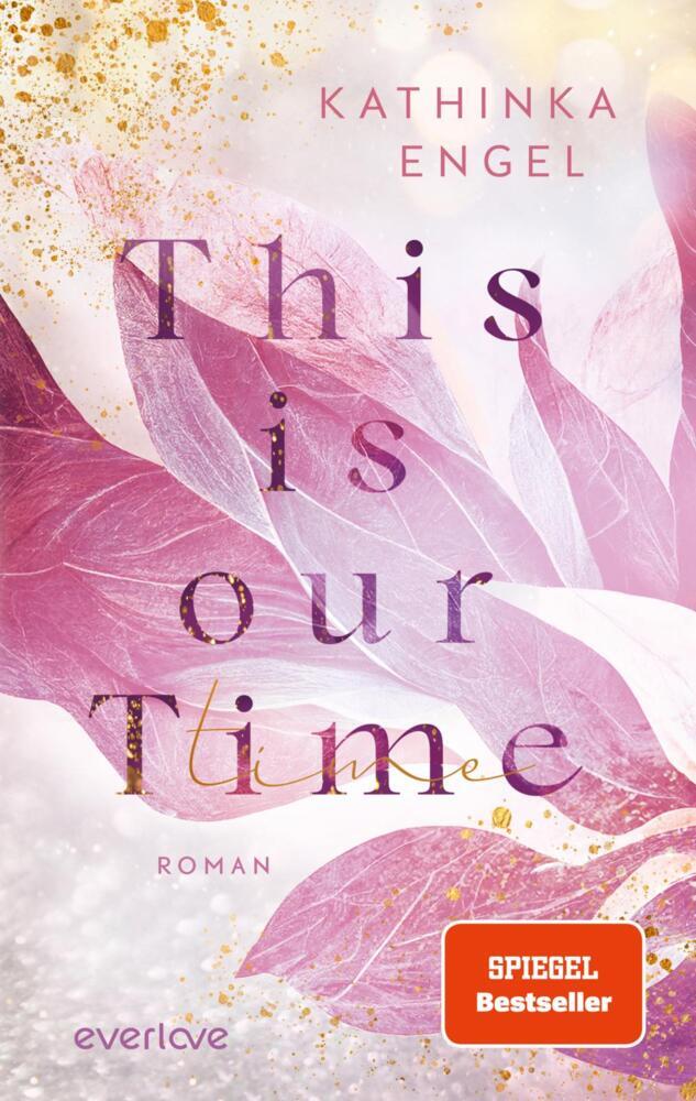 This is Our Time (Kathinka Engel)